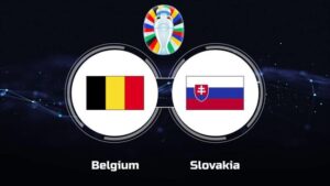 Soi kèo Bỉ vs Slovakia